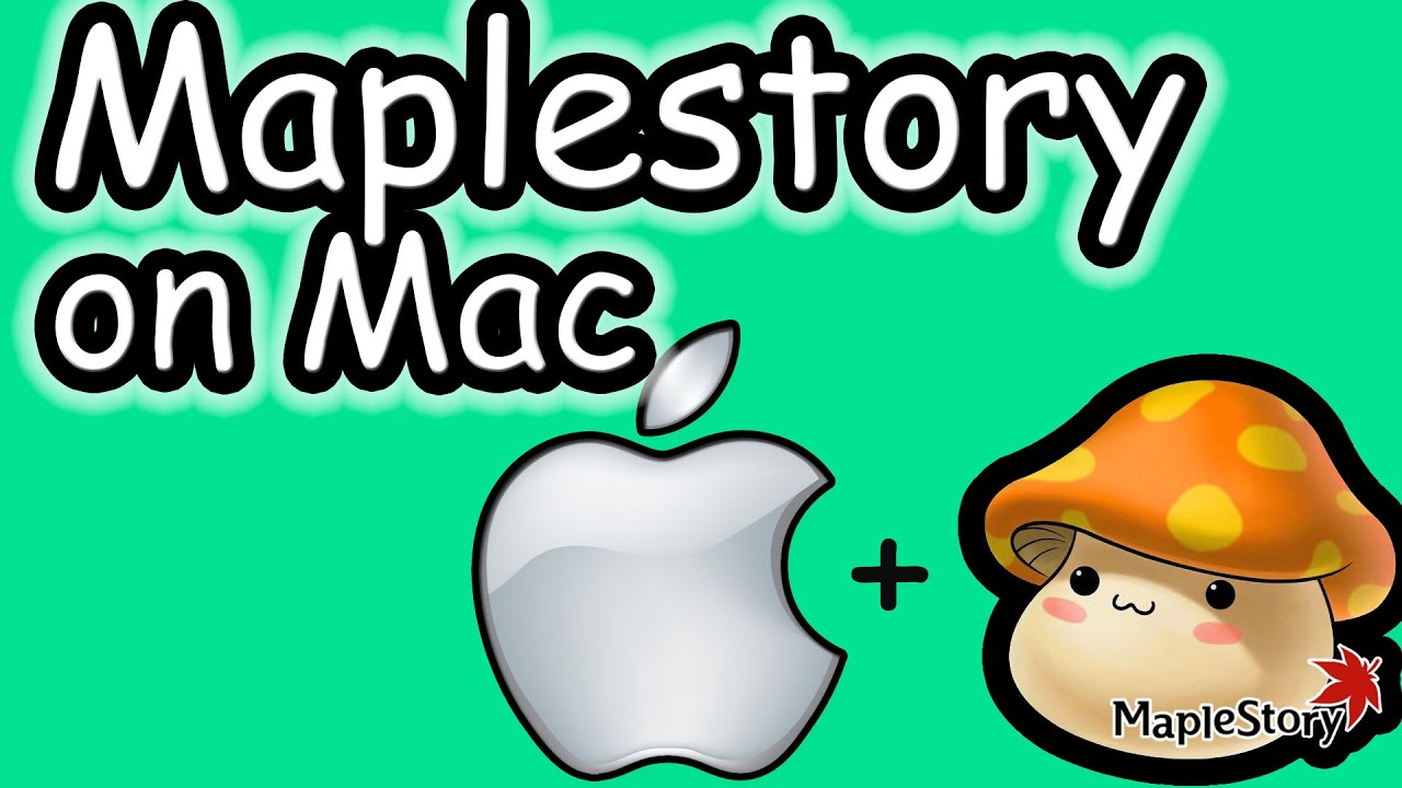 Maplestory mac download